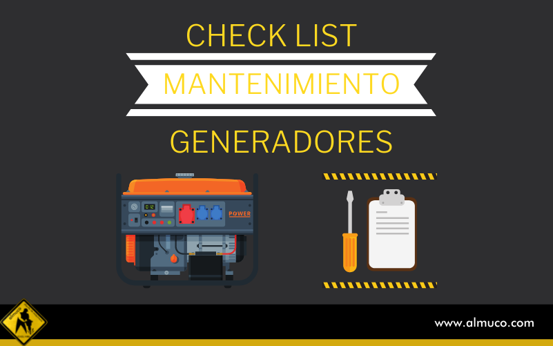 En particular Literatura agrio Check List Para un correcto mantenimiento de Generadores » Almuco -  Alquiler Venta y Reparación de Maquinaria y herramientas para la  construcción